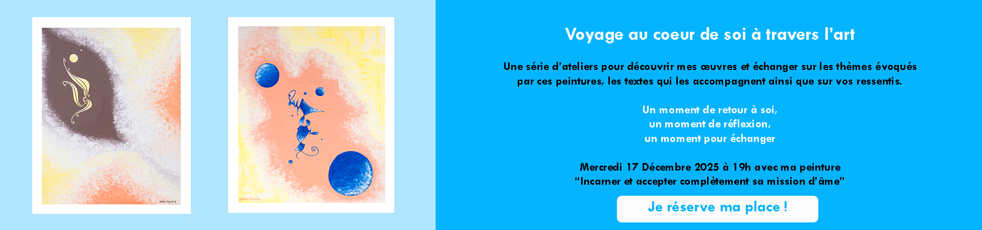 Voyage au coeur de soi à travers l'art - Une série d'atelier pour découvrir les oeuvres de Noëlie Ceyral et échanger sur vos ressentis ainsi que sur le thème de l'oeuvre choisie